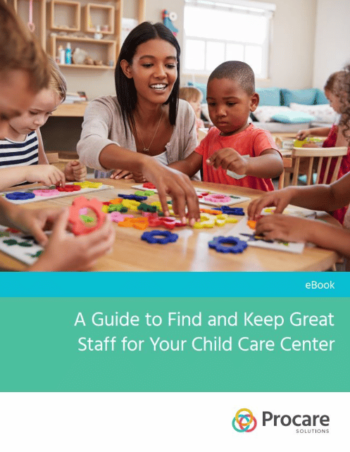 cover for the "a guide to find and keep great staff for your child care center" ebook