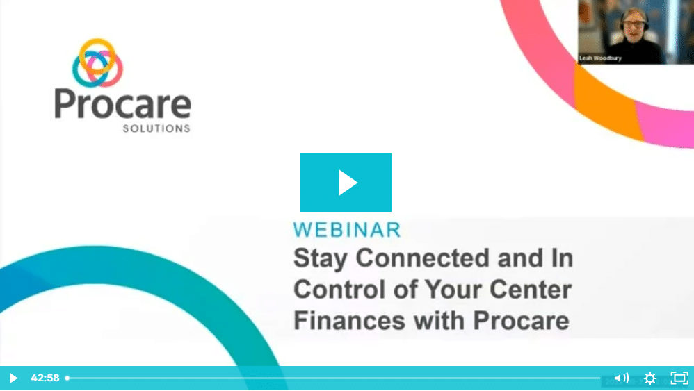 webinar presentation reading, "Stay Connected and In Control of Your Center Finances with Procare"