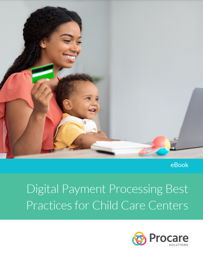 eBook: Digital Payment Processing Best Practices for Child Care Centers
